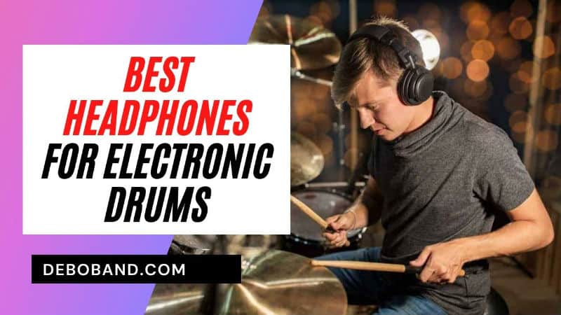 best electronic drum headphones